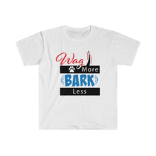 Load image into Gallery viewer, Wag More - Bark Less - Unisex Softstyle T-Shirt
