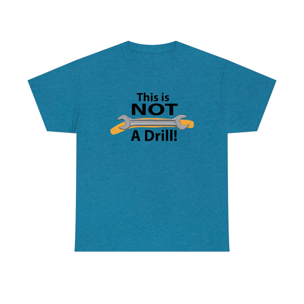 SPECIAL OF THE WEEK! This is NOT a Drill - Unisex Heavy Cotton Tee -Offer good from Sunday, April 9th through Saturday, April 15th.