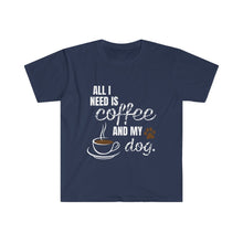 Load image into Gallery viewer, Coffee and My Dog - Unisex Softstyle T-Shirt
