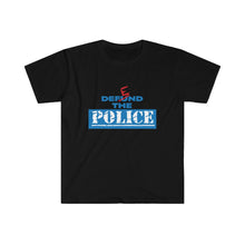 Load image into Gallery viewer, Defend the Police - Unisex Softstyle T-Shirt
