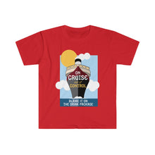 Load image into Gallery viewer, Cruise - Drink Package - Unisex Softstyle T-Shirt
