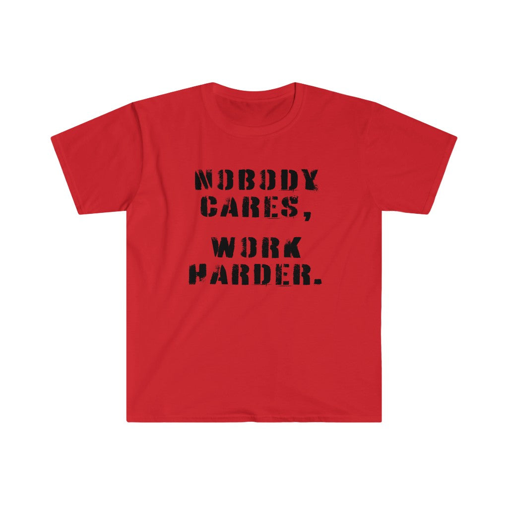 Work Harder - Unisex Softstyle T-Shirt