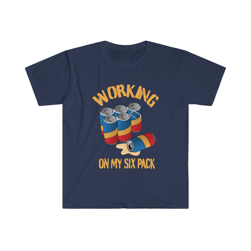 Working On My Six Pack - Unisex Softstyle T-Shirt