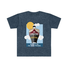 Load image into Gallery viewer, Cruise - Drink Package - Unisex Softstyle T-Shirt
