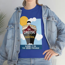 Load image into Gallery viewer, SPECIAL OF THE WEEK! Cruise Control - Unisex Heavy Cotton Tee -Offer good from Sunday, March 19th through Saturday, March 25th.
